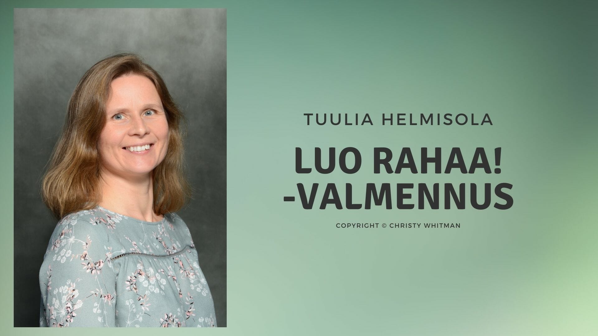 Luo rahaa valmennus
